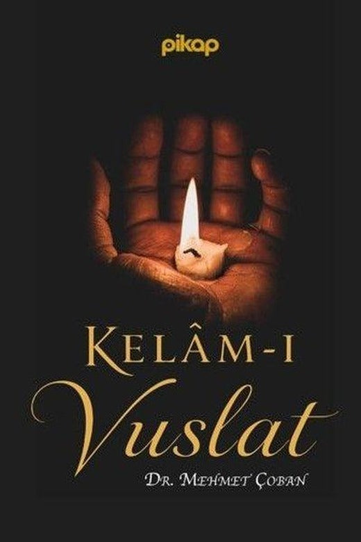 Kelam-ı Vuslat | Pikap Yayınları (İnce Kapak)