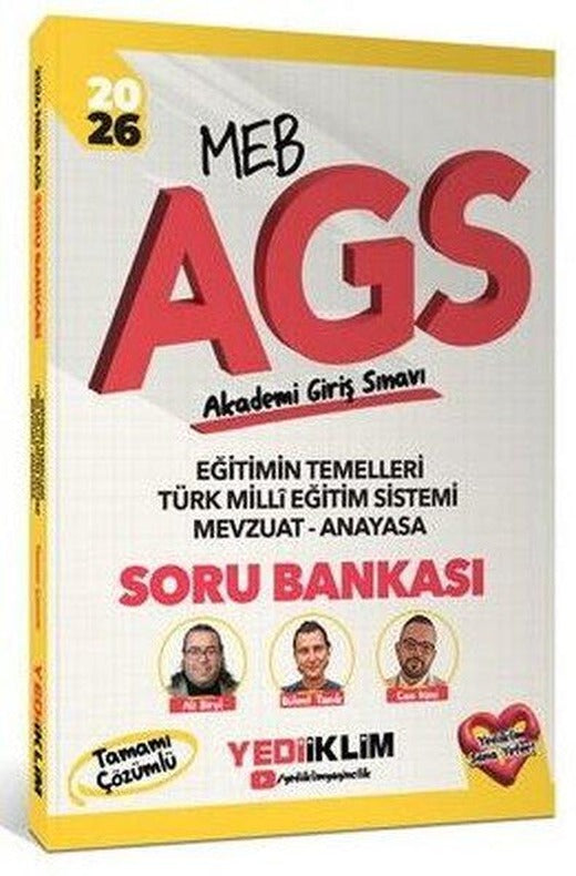 2026 MEB AGS Eğitimin Temelleri - Türk Milli Eğitim Sistemi - Mevzuat - Anayasa Tamamı Çözümlü | Yediiklim Yayınları (İnce Kapak)
