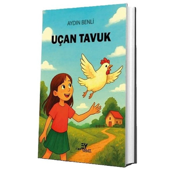 Uçan Tavuk | Eftalit Yayınları (İnce Kapak)