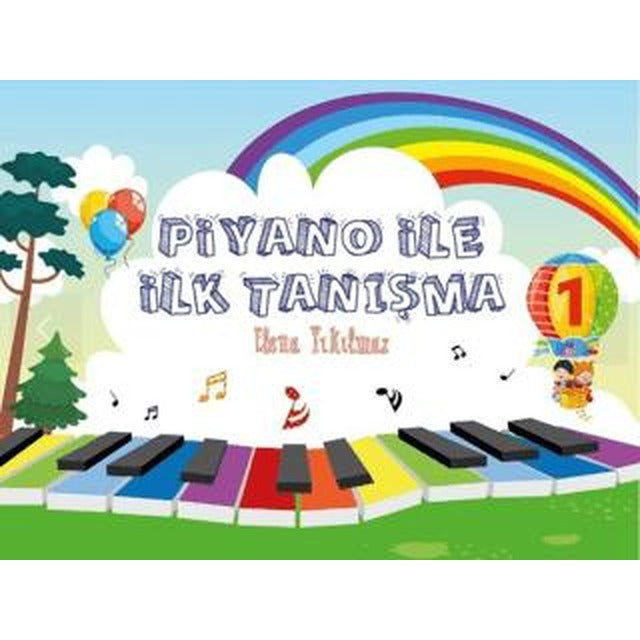 Piyano İle İlk Tanışma