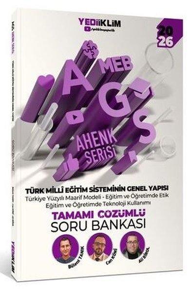 2026 MEB AGS Ahenk Serisi Türk Milli Eğitim Sisteminin Genel Yapısı Tamamı Çözümlü Soru Bankası | Yediiklim Yayınları (İnce Kapak) - Resim 1