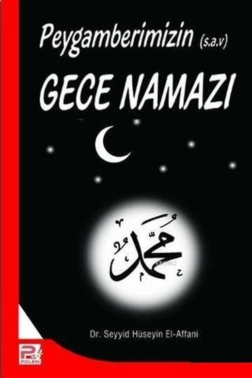 Peygamberimizin (s.a.v) Gece Namazı | Karınca & Polen Yayınları (Ciltsiz)