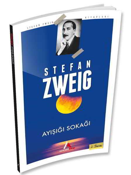 Ayışığı Sokağı - Stefan Zweig - Aperatif Kitap Yayınları