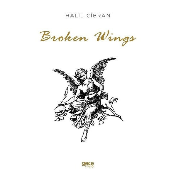 Broken Wings | Gece Kitaplığı