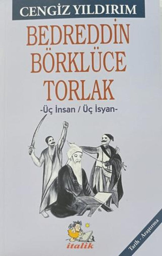 Bedreddin Börklüce Torlak | İtalik Yayınevi (Ciltsiz)