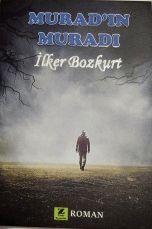 Murad'ın Muradı | Zinde Yayıncılık (Ciltsiz)