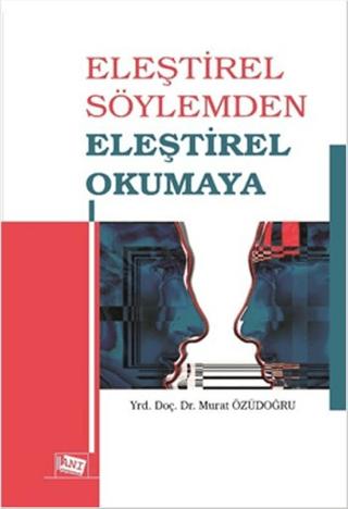 Eleştirel Söylemden Eleştirel Okumaya | Anı Yayıncılık (Ciltsiz) - Resim 1