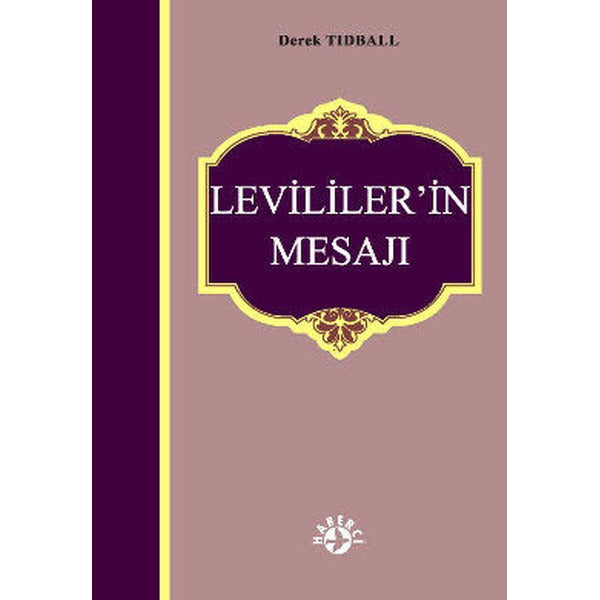 Levililer’in Mesajı | Haberci Basın Yayın (Ciltsiz)