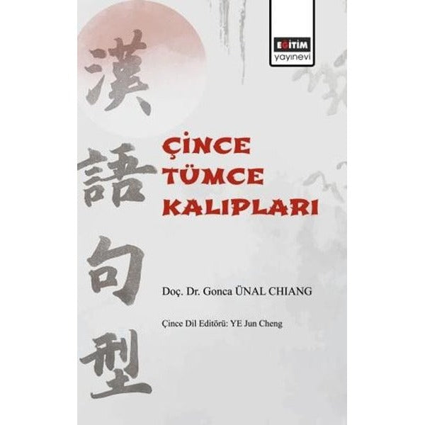 Çince Tümce Kalıpları | Eğitim Yayınevi (İnce Kapak)
