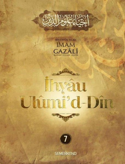 İhyaü Ulumi'd - Din 7 | Semerkand Yayınları (Ciltli)