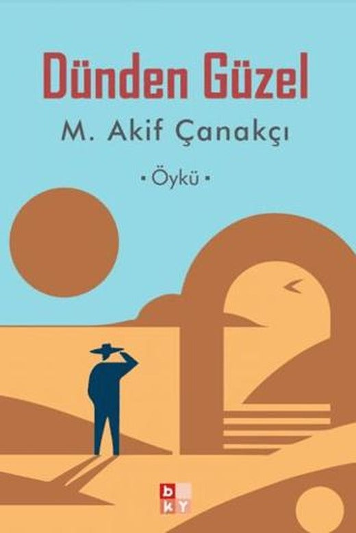 Dünden Güzel