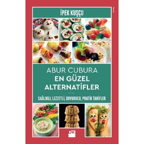 Abur Cubura En Güzel Alternatifler | Doğan Kitap