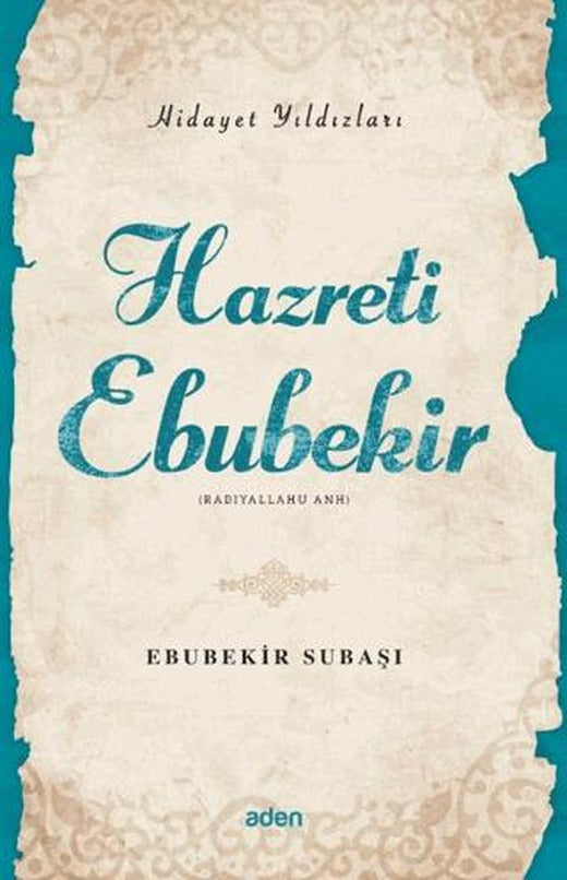 Hidayet Yıldızları - Hazreti Ebubekir