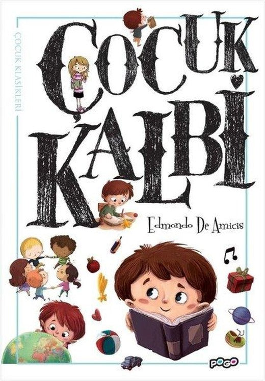 Çocuk Kalbi - Çocuk Klasikleri | Pogo (İnce Kapak)