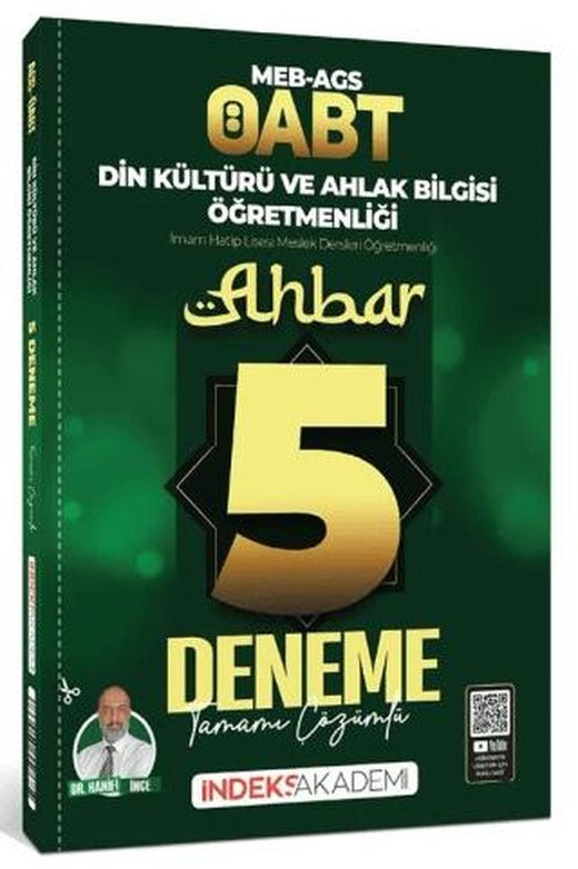 ÖABT MEB-AGS Din Kültürü ve Ahlak Bilgisi Ahbar 5 Deneme Çözümlü | İndeks Akademi Yayıncılık (Ciltsiz)