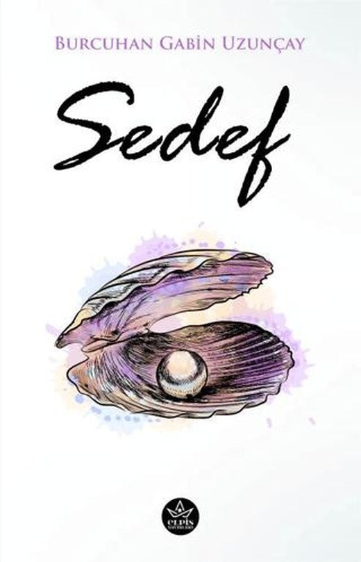 Sedef | Elpis Yayınları (Ciltsiz)