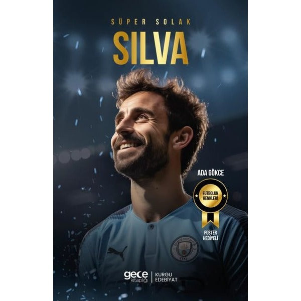 Süper Solak Silva | Gece Kitaplığı