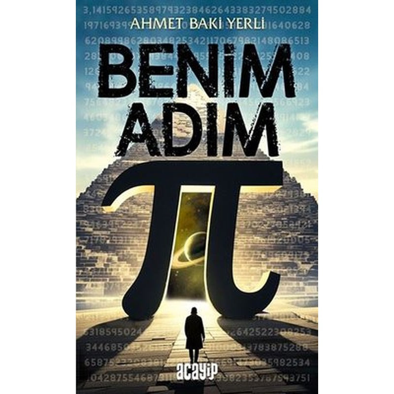 Benim Adım Pi | Acayip (İnce Kapak)