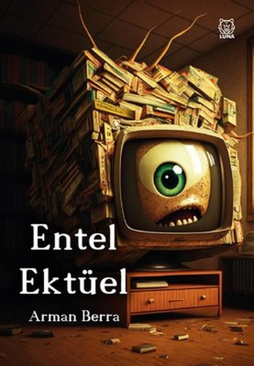 Entel Ektüel | Luna Yayınları (İnce Kapak)