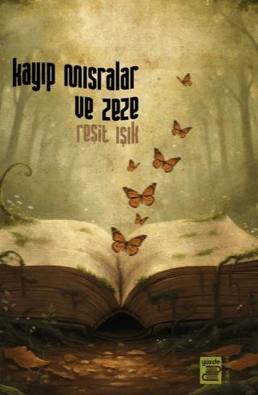 Kayıp Mısralar ve Zeze