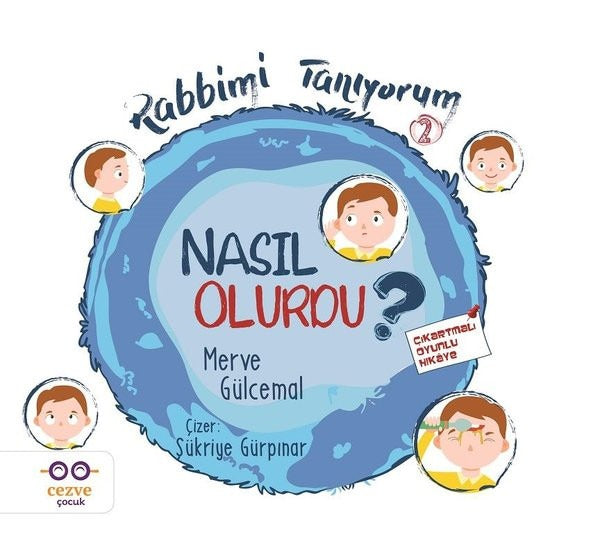 Nasıl Olurdu?-Rabbimi Tanıyorum 2 | Cezve Çocuk
