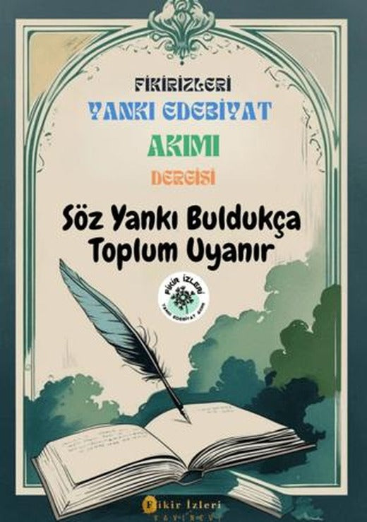 Fikirizleri Yankı Edebiyat Akımı Dergisi - Söz Yankı Buldukça Toplum Uyanır | Fikir İzleri Yayınevi (Ciltsiz)