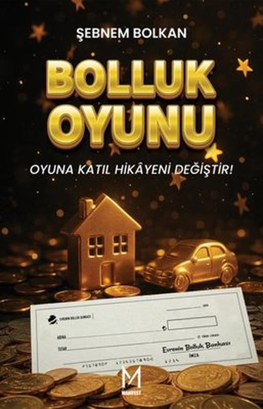 Bolluk Oyunu | Manifest Yayınları (İnce Kapak)