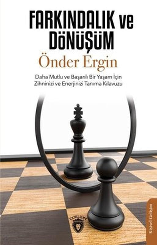 Farkındalık ve Dönüşüm | Dorlion Yayınevi