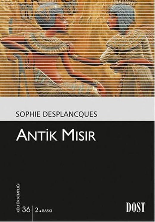 Antik Mısır | Dost Kitabevi (İnce Kapak)