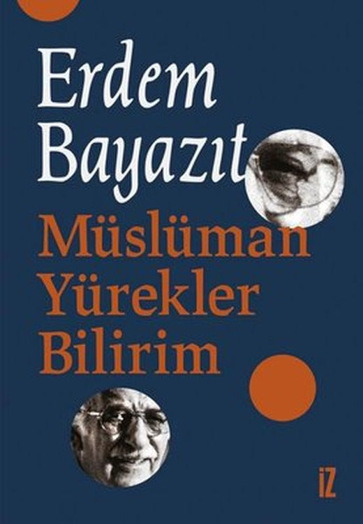 Müslüman Yürekler Bilirim | İz Yayıncılık
