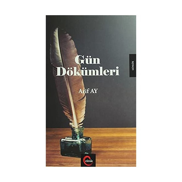 Gün Dökümleri | Cümle Yayınları (Ciltsiz)