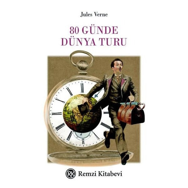 80 Günde Dünya Turu | Remzi Kitabevi