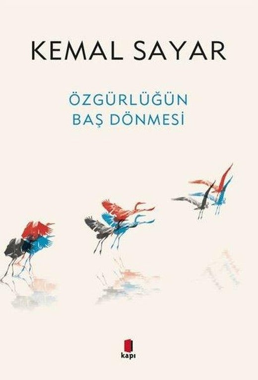 Özgürlüğün Baş Dönmesi | Kapı Yayınları (İnce Kapak)
