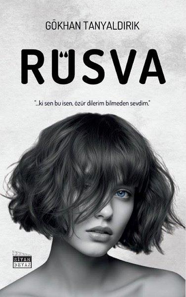 Rüsva | Siyah Beyaz (İnce Kapak) - Resim 1