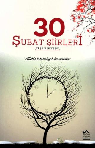 30 Şubat Şiirleri | Birlikte Kitaplar Yayınevi (Ciltsiz) - Resim 1