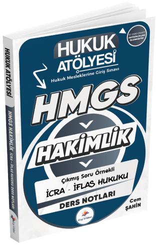 Hukuk Atölyesi HMGS Hakimlik İcra İflas Hukuku Ders Notları | Dizgi Kitap (Ciltsiz) - Resim 1