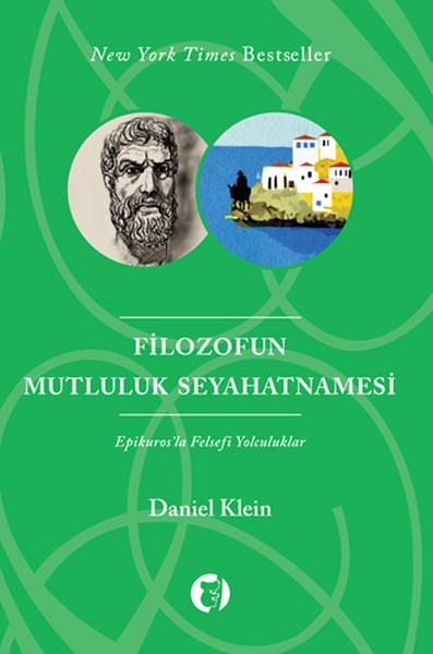 Filozofun Mutluluk Seyahatnamesi Epikuros'la Felsefi Yolculuklar | Aylak Kitap (e-Kitap) - Resim 1