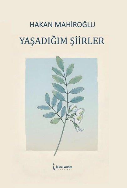 Yaşadığım Şiirler | İkinci Adam Yayınları (İnce Kapak) - Resim 1