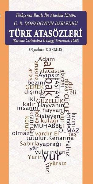 Türkçenin Basılı İlk Atasözü Kitabı-G.B Donado'nun Derlediği Türk Atasözleri | Türk Kültürünü Araştırma Enstitüsü (İnce Kapak) - Resim 1