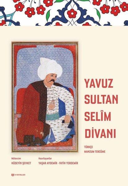 Yavuz Sultan Selim Divanı | H Yayınları (İnce Kapak) - Resim 1
