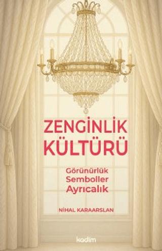 Zenginlik Kültürü