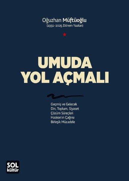 Umuda Yol Açmalı | Sol Kültür Yayınları (İnce Kapak) - Resim 1