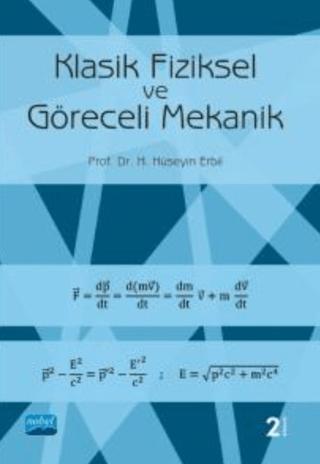 Klasik Fiziksel ve Göreceli Mekanik