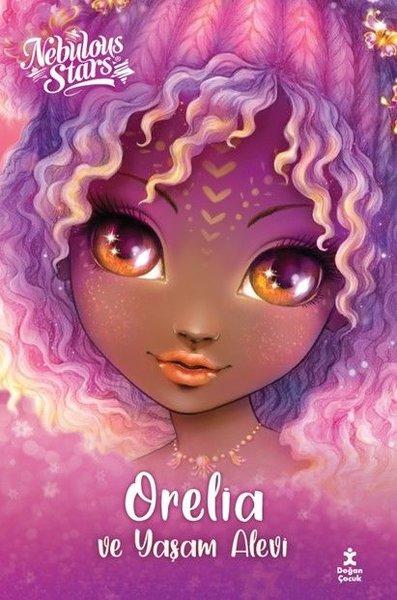 Nebulous Stars - Orelia ve Yaşam Alevi | Doğan Çocuk (İnce Kapak) - Resim 1
