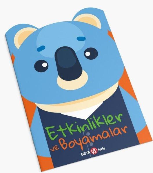 Koala - Etkinlikler ve Boyamalar | Beta Kids (İnce Kapak) - Resim 1