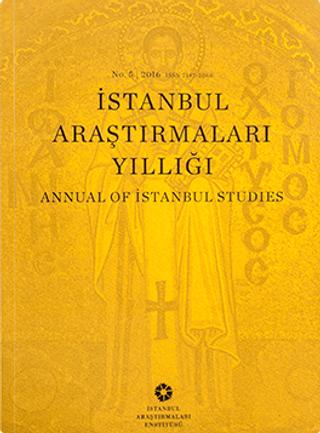 İstanbul Araştırmaları Yıllığı No: 5 - 2016 | İstanbul Araştırmaları Enstitüsü (Ciltsiz) - Resim 1