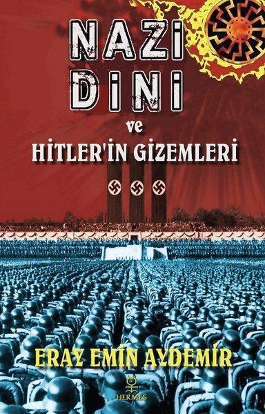 Nazi Dini ve Hitlerin Gizemleri | Hermes Yayınları (İnce Kapak) - Resim 1