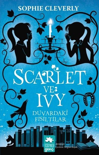 Scarlet ve Ivy Duvardaki Fısıltılar | Eksik Parça Yayınları (İnce Kapak) - Resim 1