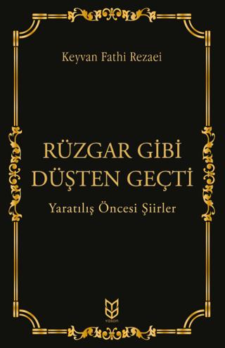 Rüzgar Gibi Düşten Geçti | Yason Yayıncılık (Ciltsiz) - Resim 1