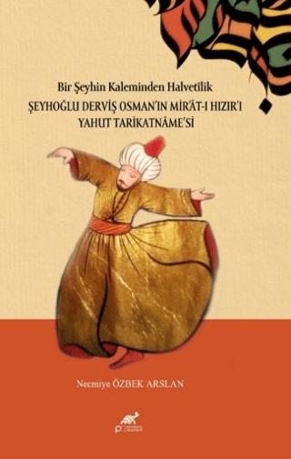 Bir Şeyhin Kaleminden Halvetilik